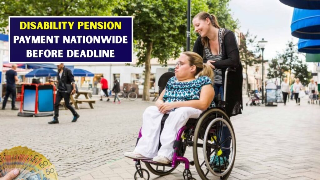 Disability Pension Supplements Worth Up to $1,600 Available Before June 2026 Deadline