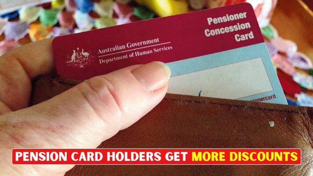 Pensioner Concession Card Benefits Expanded in 2026: New Discounts for Eligible Australians