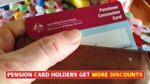 Pensioner Concession Card Benefits Expanded in 2026: New Discounts for Eligible Australians